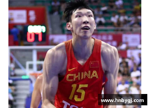 9999js金沙老品牌周琦NBA赛季精彩回顾及其未来前景